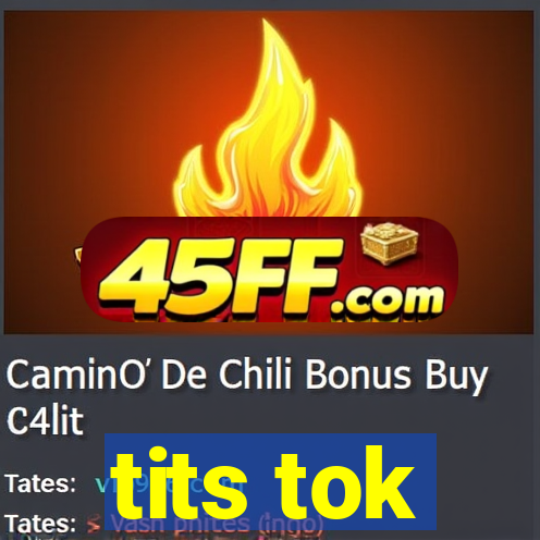 tits tok
